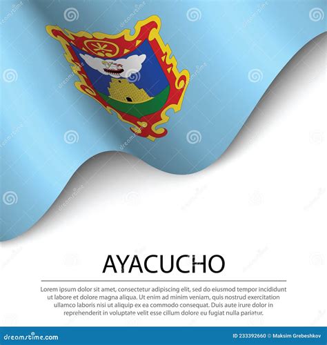 3D Flag Of Ayacucho Huamanga Province Peru Royalty Free Stock Photo