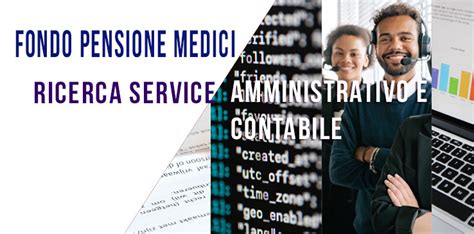 Fondo Pensione Medici Procedura Aperta Per Laffidamento Del SERVICE