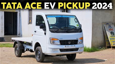 Tata Ace Ev 2024 Chota Hathi Electric Pickup 💥 Youtube