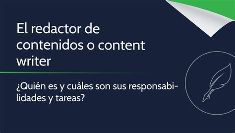 Quién es el redactor de contenidos y cuáles son sus responsabilidades