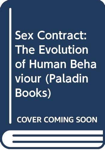 Amazon co jp Sex Contract The Evolution of Human Behaviour Paladin Books Fisher Helen E 洋書