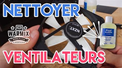 Astuce Hardware Comment Nettoyer Les Ventilateurs De Son Pc Fixe