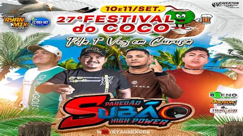 Cd Ao Vivo Subao Hi Power No Fest Do Coco Boa Vista Curu A