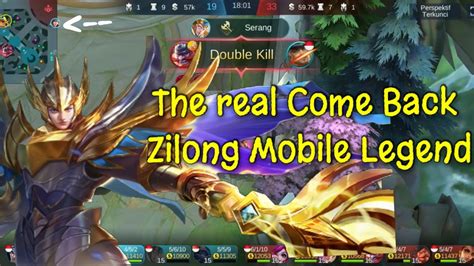 Comeback Real Zilong Mobile Legend 2021 TZM IND Zen YouTube