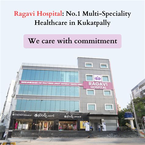 Ragavi Hospital No Multi Speciality Healthcare In Kukatpally