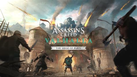 Informasi Dlc The Siege Of Paris Untuk Assassin S Creed Valhalla Bocor