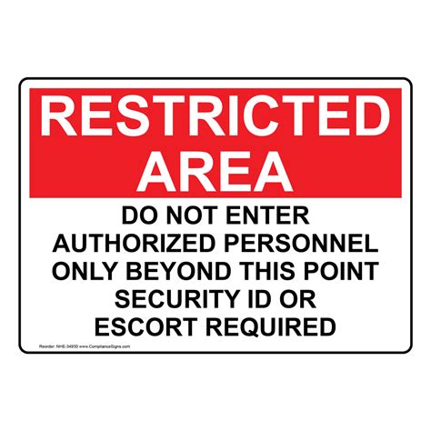 Restricted Area Authorized Personnel Only Sign