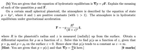 Solved (b) You are given that the equation of hydrostatic | Chegg.com