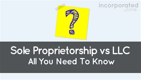 Sole proprietorship vs LLC (Best Guide: All You Need To Know)