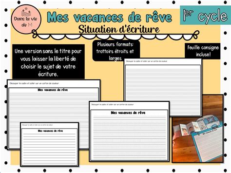 Écriture Mes Vacances De Rêve