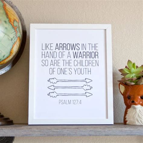 SALE Bible Verse Printable Psalm 127 4 Like Arrows In The Etsy