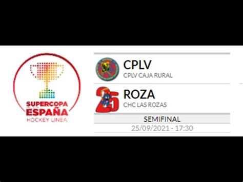 Supercopa Semifinal Masculina Cplv Caja Rural Vs Chc Las Rozas