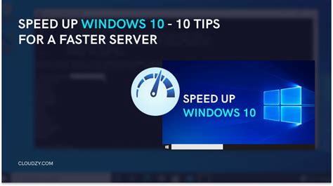 Speed Up Windows Tips For A Faster Server