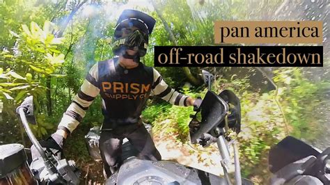 Pan America Off Road Shakedown Youtube