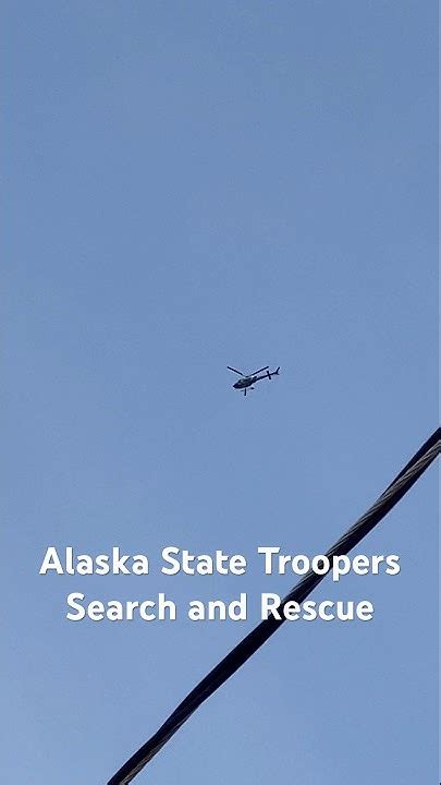 Alaska State Troopers Search And Rescue Alaska Shorta Youtube