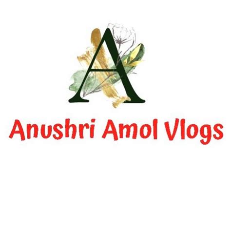 Anushri Amol Vlogs YouTube