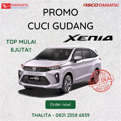 DAIHATSU XENIA PROMO CUCI GUDANG DP MULAI 8JUTA DATA DIBANTU GOAL