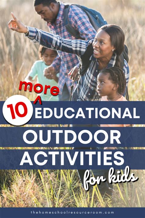 Outdoor Learning Activities For Kids: 10 MORE Great Ideas!