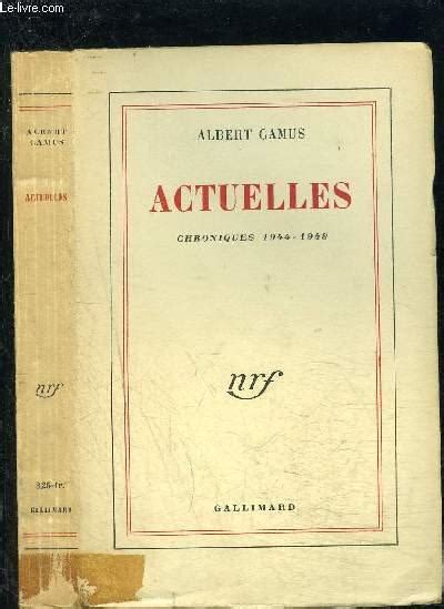 ACTUELLES II CHRONIQUES 1948 1953 Par CAMUS ALBERT Bon Couverture