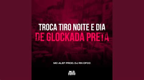 Troca Tiro Noite E Dia De Glockada Preta Youtube