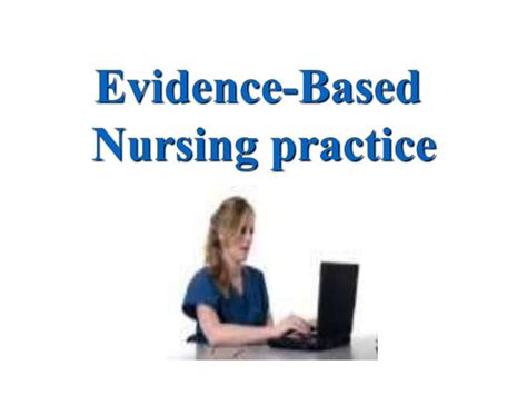 Evidence Based Practice Evidence Based Practice Ppt