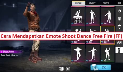 Cara Mendapatkan Emote Shoot Dance Free Fire Ff Esportsku