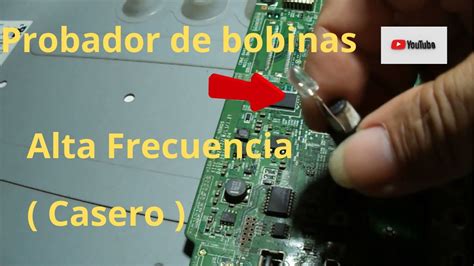 Probador De Bobinas Smd Casero Youtube