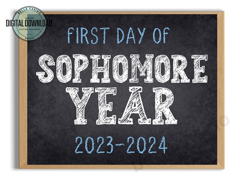 First Day Of Sophomore Year Printable Sign Instant Digital Download