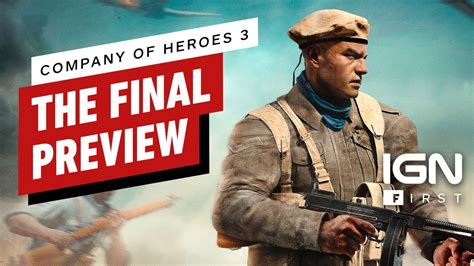 Company of Heroes 3 - что это за игра, трейлер, системные требования ...