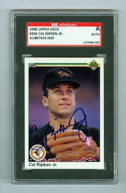 Cal Ripken Jr Autographed 90 Upper Deck Card 266 Orioles SGC