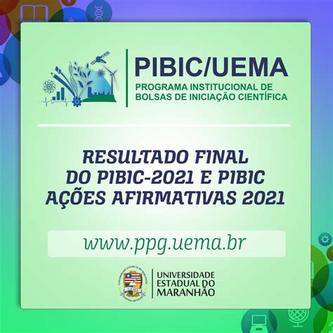 UEMA UEMA divulga o resultado final do PIBIC 2021 e PIBIC ações