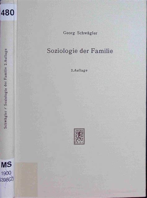 Soziologie der Familie Schwägler Georg