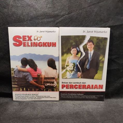 Jual Buku Sex Selingkuh Bebas Dan Senbuh Dari Perceraian Ir Jarot Wijanarko Suara Pemilihan