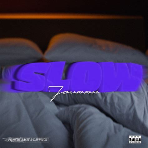 ‎Slow - Single - Album by Jovaan - Apple Music