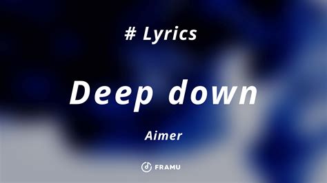 Deep downAimer歌詞の意味を考察 FRAMU Media