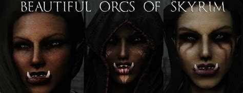 Metalsabers Beautiful Orcs Of Skyrim At Skyrim Special Edition Nexus