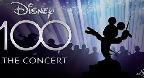 DISNEY 100: THE CONCERT - celebrating 100 years of magical moments | News