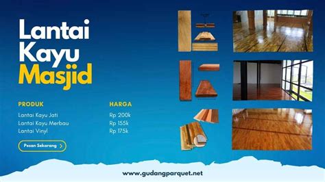 3 Pilihan Lantai Kayu Masjid Harga Mulai 150Rban Permeter