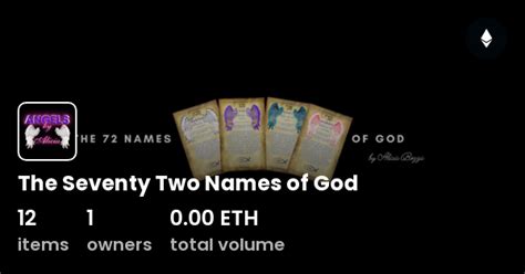 The Seventy Two Names Of God Collection Opensea