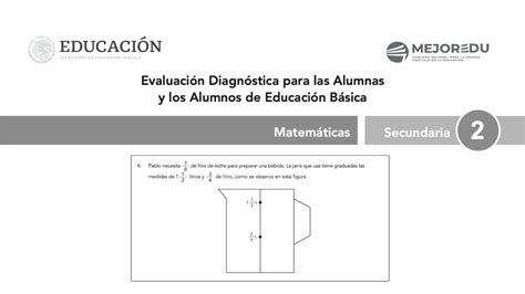 Evaluación Diagnóstica Segundo de secundaria Pablo necesita 7 8 de