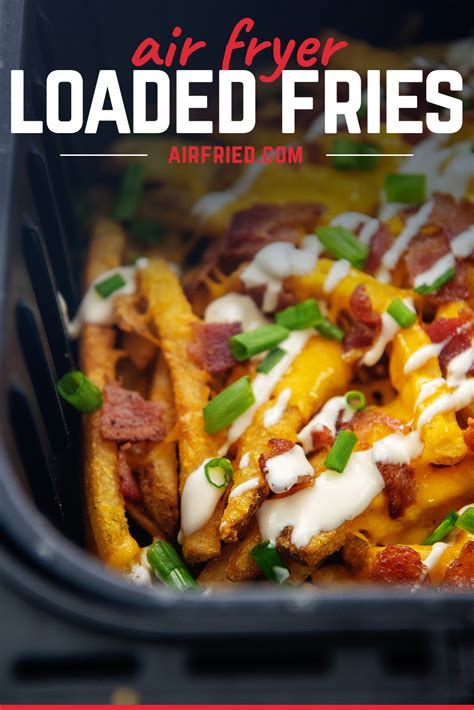 Air Fryer Loaded Fries Airfried