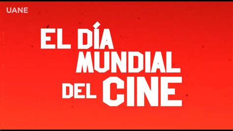 Hoy es el día mundial del cine YouTube