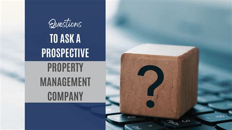 Questions To Ask A Prospective Property Management Company