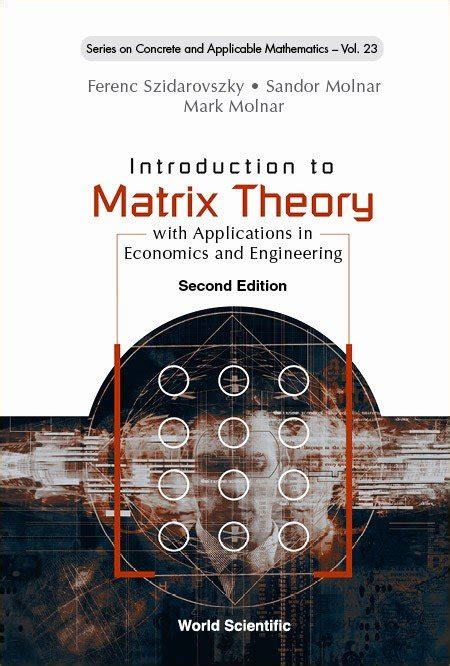 Introduction to Matrix Theory | Series on Concrete and Applicable ...