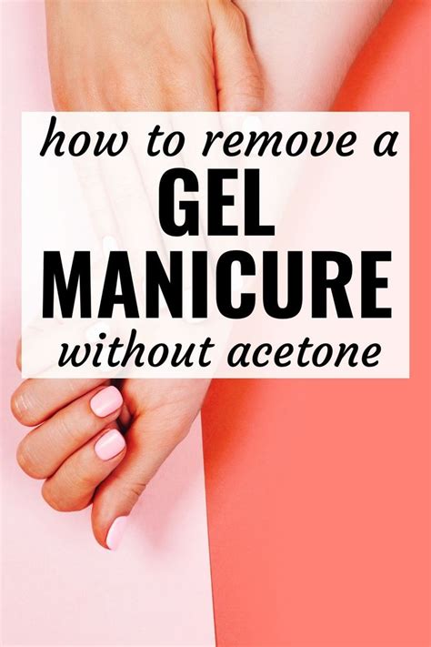 How To Remove A Gel Manicure Without Acetone At Home Gel Manicure Gel Manicure At Home