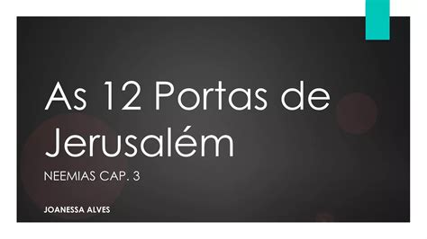 Doze Portas De Jerusalém Neemiaspdf