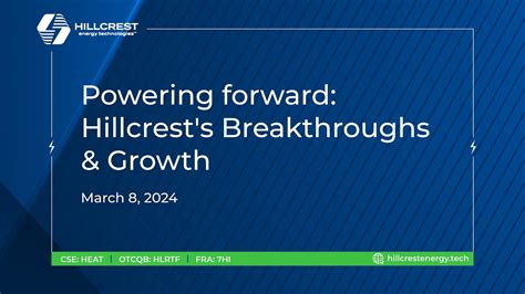 Hillcrest Energy Powering Forward The Companys Breakthroughs And Growth