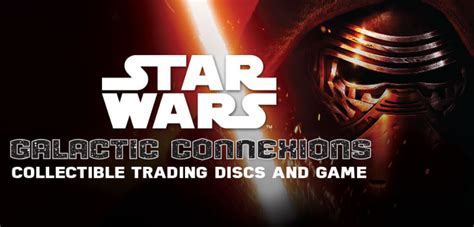 Galactic Connexions: Collectible Trading Discs and Game - Star Wars News Net