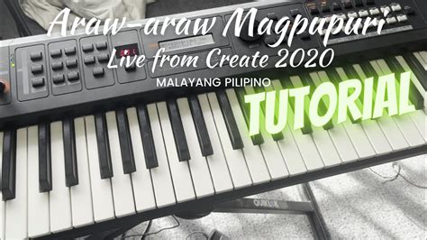 Araw Araw Magpupuri Live From Create 2020 Version Malayang Pilipino Keyboard Tutorial Youtube