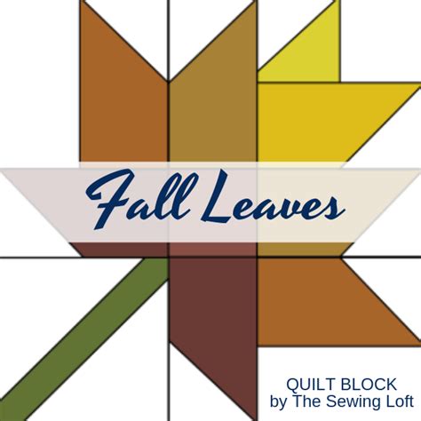 Fall Leaves Quilt Block Pattern – TheSewingLoft